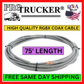 Rg8x-75 Pro Trucker 75ft Rg8x Cb Radio Coax Cable Mini 8 For Ham Antenna Install Truck