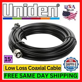 Uni-118 Uniden Low Loss 50 Ohm Coaxial Cable 15ft N Male Connectors Cb