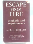 Escape From Fire: Methods And Requirements (b G Phillips - 1951) (ID:62378). Fixed Price $25.91.