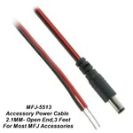 MFJ-5513 Accessory Power Cable, 2.1 Mm Open End 3FT Fits Most Equipment. Fixed Price $12.95.