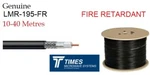 LMR-195-FR Times Microwave Coaxial 50 Ohm Fire Retardant Low Loss 10-40METRES. Fixed Price $97.34.