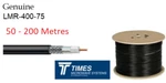 Lmr 400 75 Times Microwave Coaxial Ohm Low Loss Cable 50 - 200 Metres. Fixed Price $818.02.