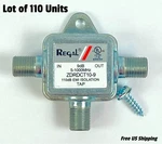 Regal 9DB Coaxial Directional Tap Coupler 5-1000MHZ Cable Tv 110 Pcs. Fixed Price $55.00.