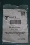 Amphenol Times Microwave 3190-2590 EZ-400-NMH-X Connector. Fixed Price $17.74.