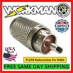 Workman AMP-PL59SSX PL-259 Screw RG8X/RG59 Coax Cable End Connector Reducer. Fixed Price $8.95.