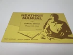 Heathkit Manual Coaxial Switch HD-1234. Fixed Price $5.99.
