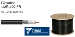 LMR-400-FR Times Microwave Coaxial 50 Ohm Low Loss Fire Retardant. Fixed Price $870.91.