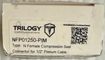 Trilogy NFP01250PIM Female Compression Seal Connector 1/2' Plenum Cable. Fixed Price $29.99.