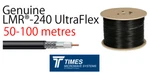 LMR-240-UF Ultraflex Times Microwave Coaxial 50 Ohm Low Loss Cable Radio Ham. Fixed Price $737.08.