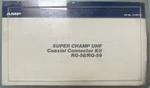 Super Champ Uhf Coaxial Connector Kit RG-58/RG-59 #314973-1 Never Used. Fixed Price $30.00.